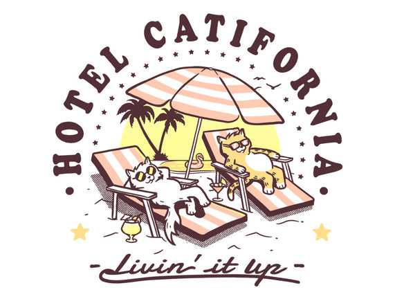 Hotel Catifornia