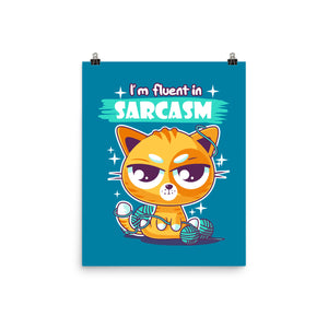 Fluent In Sarcasm