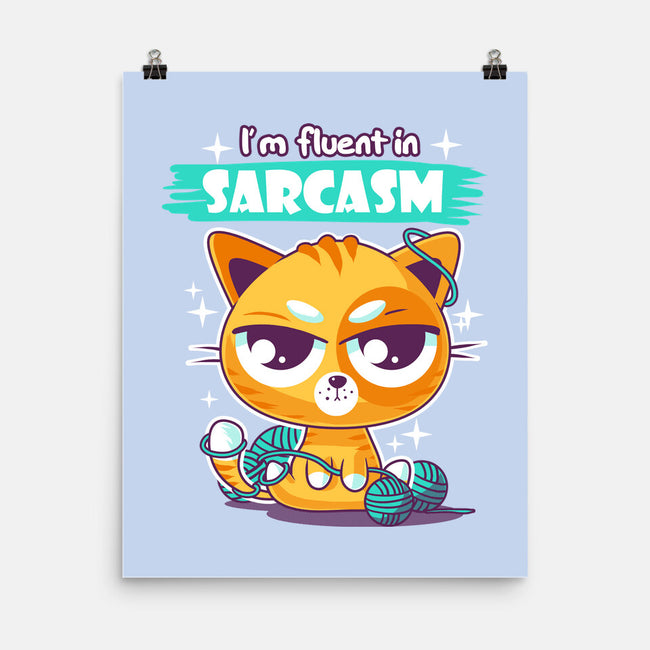 Fluent In Sarcasm-None-Matte-Poster-erion_designs