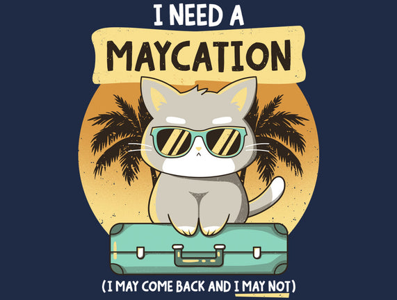 Maycation