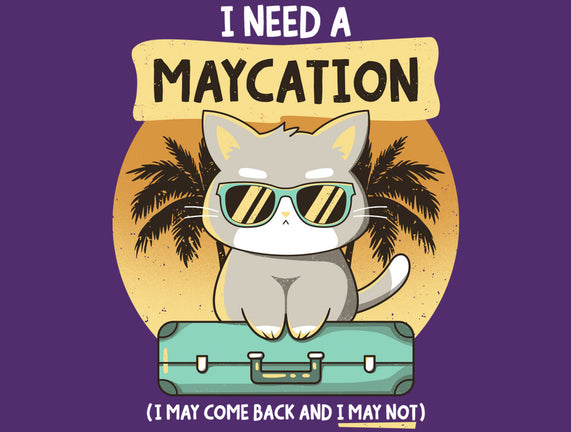 Maycation