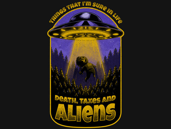 Death Taxes And Aliens