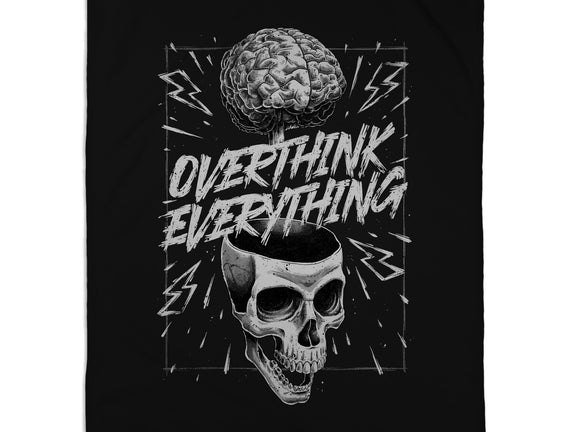 Overthink Everything