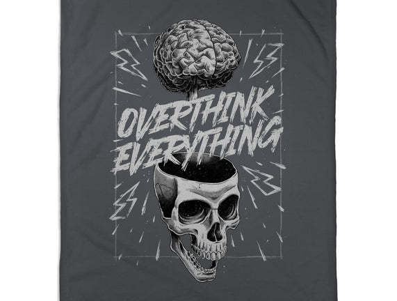 Overthink Everything