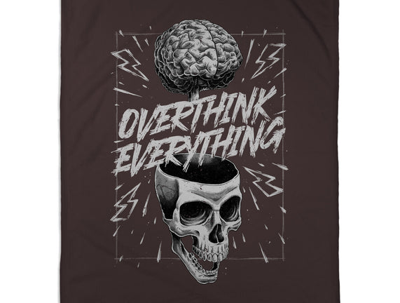 Overthink Everything