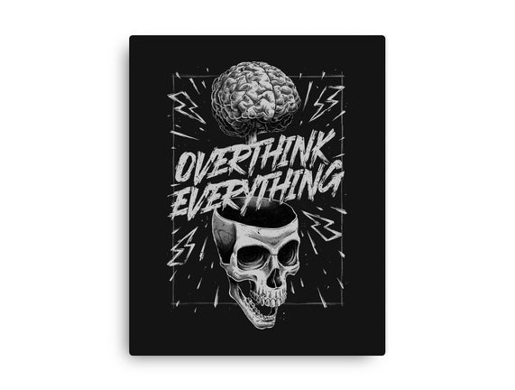 Overthink Everything