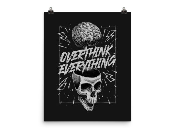 Overthink Everything