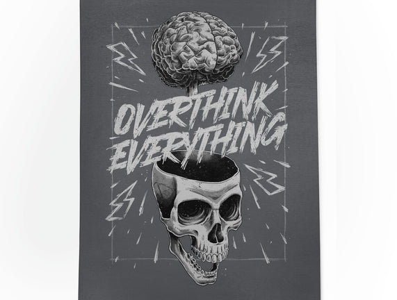 Overthink Everything