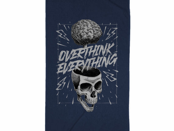 Overthink Everything