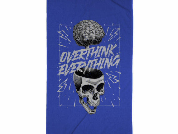 Overthink Everything