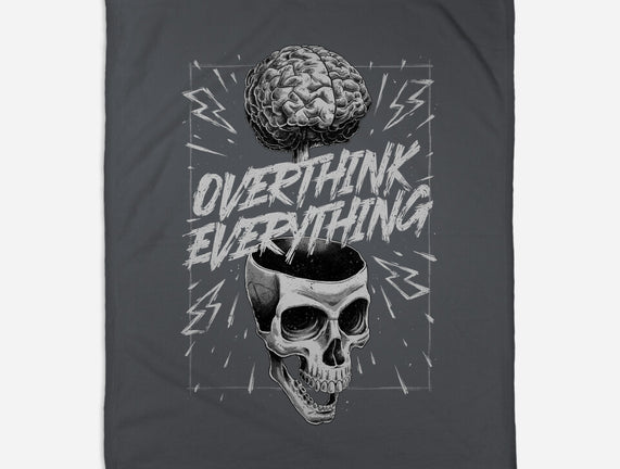 Overthink Everything