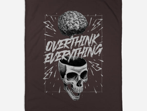 Overthink Everything