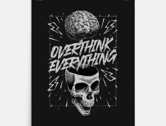 Overthink Everything