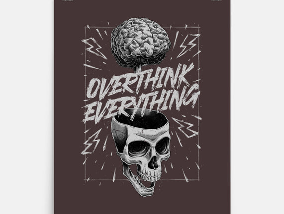 Overthink Everything