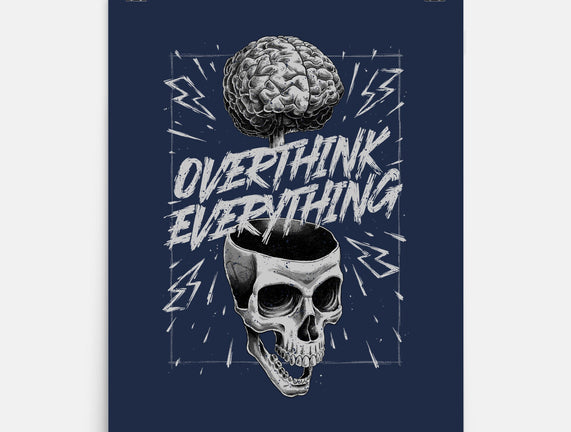 Overthink Everything