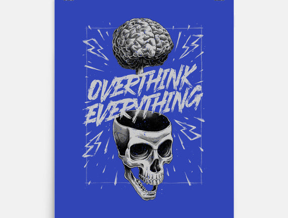 Overthink Everything