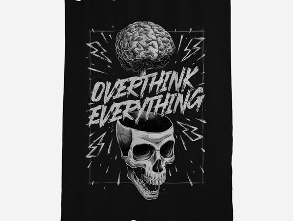 Overthink Everything