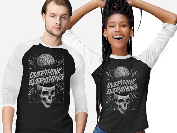 Overthink Everything