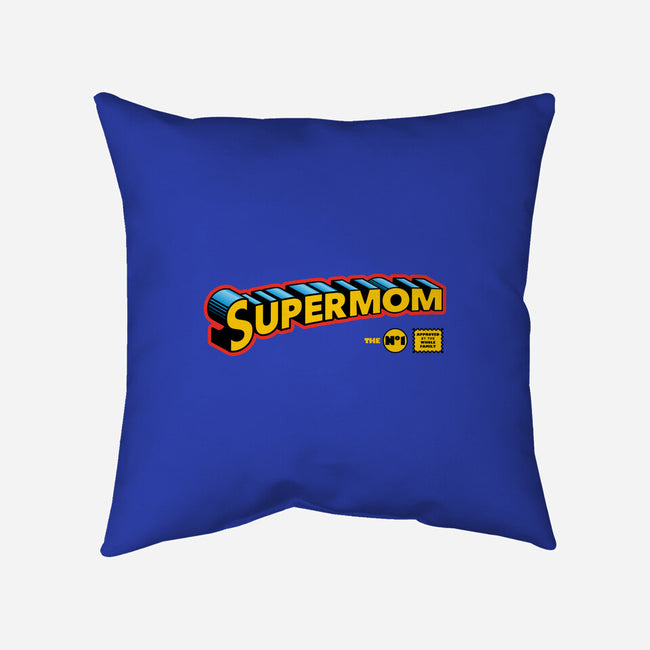 Supermom-None-Removable Cover w Insert-Throw Pillow-zawitees