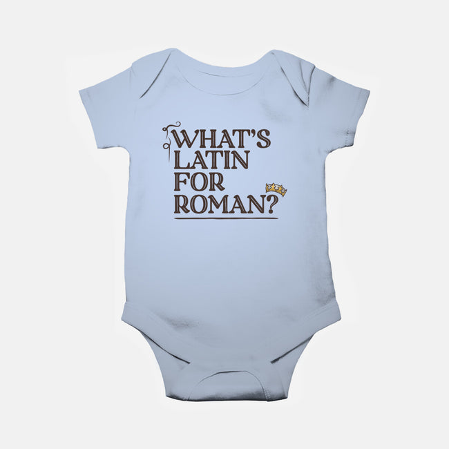 What's Latin For Roman-Baby-Basic-Onesie-rocketman_art