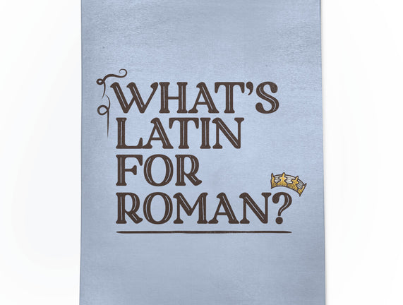 What's Latin For Roman