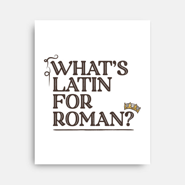 What's Latin For Roman-None-Stretched-Canvas-rocketman_art