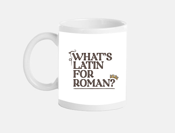 What's Latin For Roman