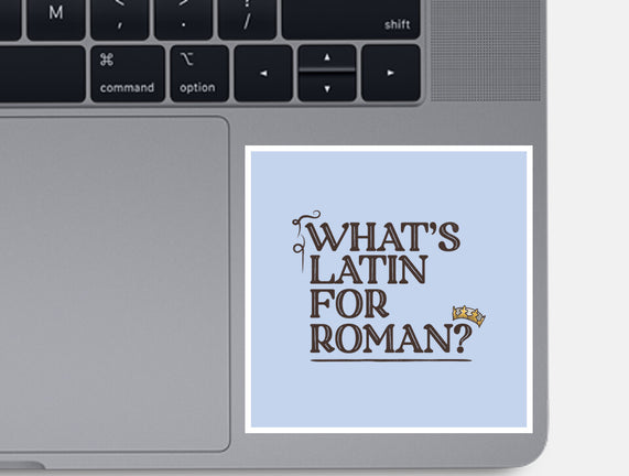 What's Latin For Roman