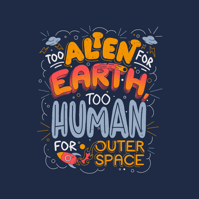 Too Alien For Earth-None-Glossy-Sticker-eduely