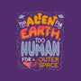 Too Alien For Earth-None-Fleece-Blanket-eduely