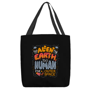 Too Alien For Earth