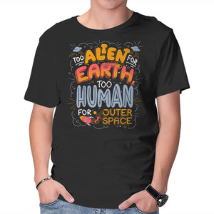 Too Alien For Earth