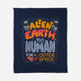 Too Alien For Earth-None-Fleece-Blanket-eduely