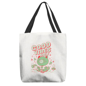 Good Vibes Only