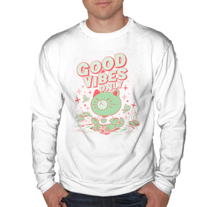 Good Vibes Only