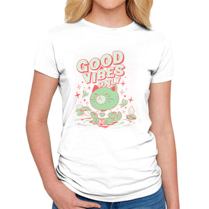 Good Vibes Only