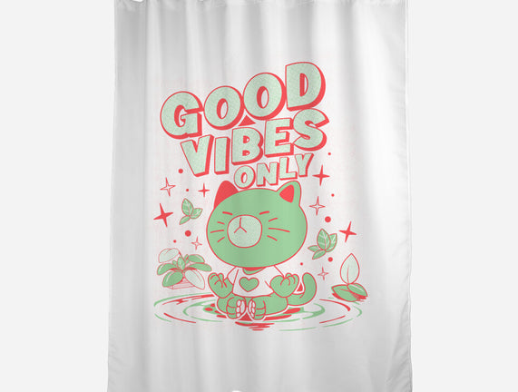 Good Vibes Only