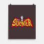 OG Sucker-None-Matte-Poster-nadzeenadz
