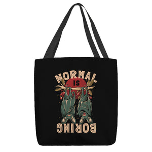 Normal Is Boring