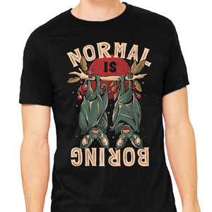 Normal Is Boring