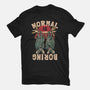 Normal Is Boring-Womens-Basic-Tee-eduely