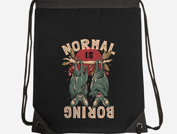 Normal Is Boring