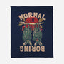 Normal Is Boring-None-Fleece-Blanket-eduely