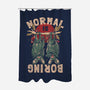 Normal Is Boring-None-Polyester-Shower Curtain-eduely