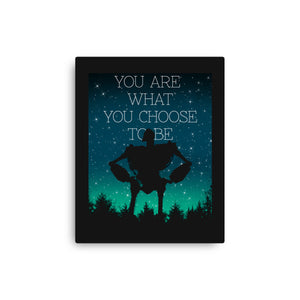 You Are What You Choose to Be