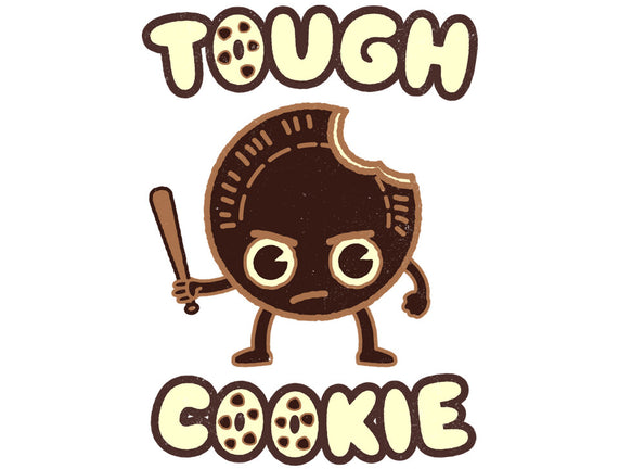 Tough Cookie