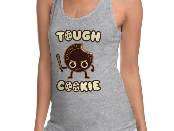 Tough Cookie