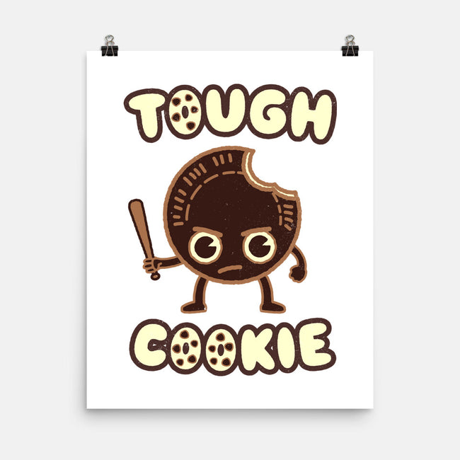 Tough Cookie-None-Matte-Poster-Weird & Punderful