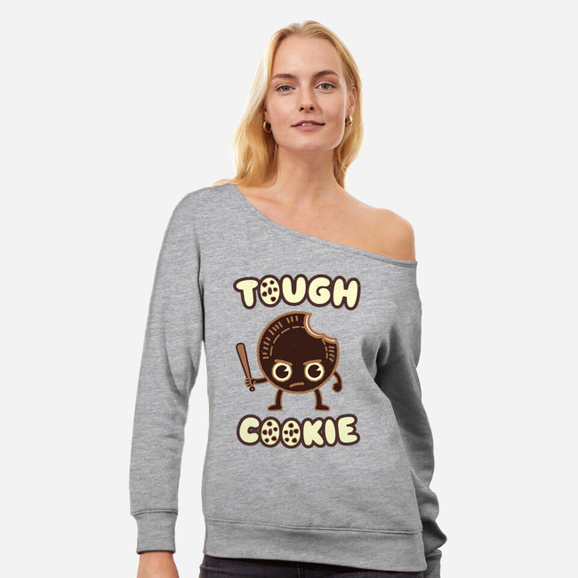 Tough Cookie-Womens-Off Shoulder-Sweatshirt-Weird & Punderful