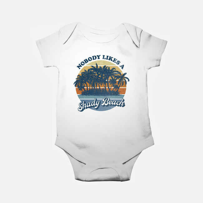 Nobody Likes A Shady Beach-Baby-Basic-Onesie-kg07